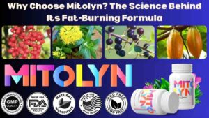 Why Choose Mitolyn